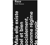 Race Sarah Mazouz (Auteur)