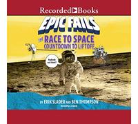 Race Space : Countdown to Liftoff (The Epic Fails Series) [Import]