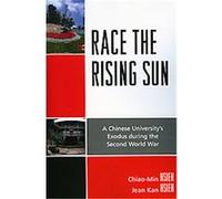 Race the Rising Sun Chiao-Min Hsieh, Jean Kan Hsieh (Auteur)