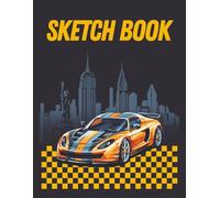Racecar Sketch Book: Cool Race Car Drawing Art Notebook for Boys, Kids, Toddlers, Teens | Stylish Sports Vehicle Sketchpad to Draw, Doodle, Color, ... Journal, & Create | 100 Blank 8.5x11" Pages