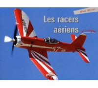 Racers Aeriens En Images - MONET Olivier - Marines Eds - broché - Beau livre