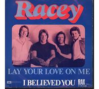 Racey - Lay Your Love On Me (7" VINYL)