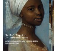 Rachel Baptist : Ireland’s Black Syren CD