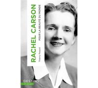 Rachel Carson Pour la beauté du monde - Thierry Paquot - Calype - broché - Essai