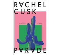 Rachel Cusk Eva B Parade: Roman Über die schmale Grenze zwischen Kuns (Poche)