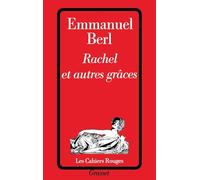 Rachel et autres grâces