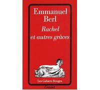 Rachel et autres grâces - Emmanuel Berl - Grasset - Livre