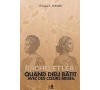 Rachel et Léa : Quand Dieu bâtit avec des cœurs brisés