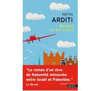 Rachel et les siens - Metin Arditi - Points - Poche - Roman