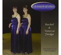 Rachel Fudge & Vanessa - A Touch of Class [Import]