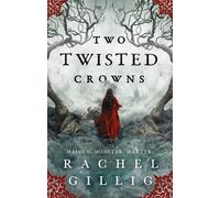 Rachel Gillig Two Twisted Crowns (Poche) Shepherd King