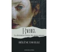 RACHEL La dernière lettre de mon amant