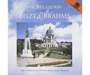 Rachel Laurin - Liszt & Brahms Played on The Organ