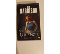 Rachel Morgan, tome 3 : Sorcière blanche, cœur noir - Kim Harrison