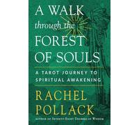 Rachel Pollack A Walk through the Forest of Souls (Poche)
