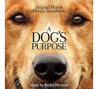 Rachel Portman - A Dogs Purpose