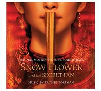 Rachel Portman (Artist, Composer) - Snow Flower and the Secret Fan By Rachel Portman (Artist, Composer) (2011-07-11)