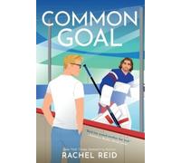 Rachel Reid Common Goal (Poche) Game Changers: Heated Rivalry Book Series