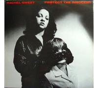 Rachel Sweet - Protect The Innocent - Stiff Records - 6.24 251, Stiff Records - 6.24251, Stiff Records - SEEZ 18