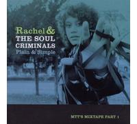 Rachel & The Soul Crimina - Plain & Simple [Import]