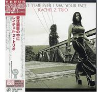 Rachel Z - First Time Ever I Saw Your Face