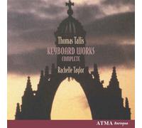 Taylor, Rachelle Complete Keyboard Works (Taylor) (CD) Album
