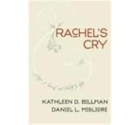 Rachel's Cry: Prayer of Lament and Rebirth of Hope Billman, Kathleen D., Migliore, Daniel L. (Auteur)