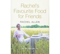 Rachel's Favourite Food for Friends