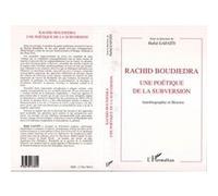 Hafid Gafaïti – Rachid Boudjedra, Une poétique de la subversion – Autobiographie et Histoire – Broché