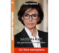 Rachida Dati: Un parcours exemplaire