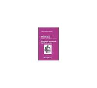 Rachilde: Femme De Lettres - Homme De Lettres