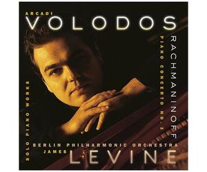 Rachmaninoff / Bpo / Volodos / Levine - Piano Concerto 3 / Solo Piano Works [Compact Discs]