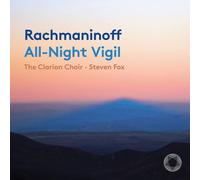 Rachmaninoff / Clarion Choir - All-Night Vigil (Vespers) [Compact Discs]