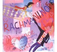 Rachmaninoff for Romance: Passionate Music for Love and Desire [Audio CD] NEUF