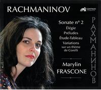 Rachmaninoff : Oeuvres pour Piano/Marylin Frascone