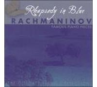 Rachmaninoff - Rhapsody in Blue: Famous Piano Pieces