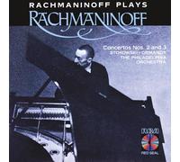 Rachmaninoff, S. - Rachmaninoff Plays Rachmaninoff: Piano Concertos 2 & 3