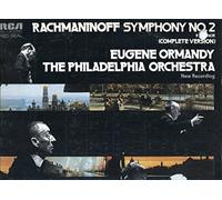 Rachmaninoff: Symphony No. 2 in E Minor (Complete Version) / Eugene Ormandy and the Philadelphia Orchestra (New Recording)