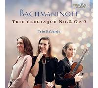 Rachmaninoff: Trio Élégiaque No.2 Op.9