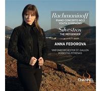 Rachmaninov : Concerto pour piano numéro 3 / Symphonie "Jeunesse" / Silvestrov : The Messenger