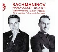 Rachmaninov : Concertos pour piano n° 2 et n° 3