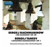 Rachmaninov les Cloches Op 35/Taneyev Johannes Damascenus