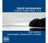 Rachmaninov – Piano. Trio Portici – NAXOS