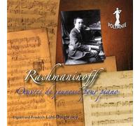 Rachmaninov : Œuvres de Jeunesse pour Piano. Lühl