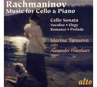 Rachmaninov : Oeuvres pour violoncelle et piano. Tarasova, Polezhaev.