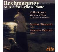 Rachmaninov : Oeuvres pour violoncelle et piano. Tarasova, Polezhaev.