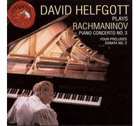 Rachmaninov: Piano Concerto No. 3; Four Preludes; Sonata No. 2 [Compact Disc]