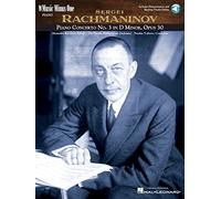 Rachmaninov: Piano Concerto No. 3 in D Minor, Opus 30