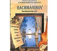 Rachmaninov - Piano Concertos Nos. 2 & 3 - A Naxos Musical Journey