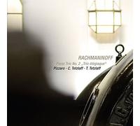 Rachmaninov ,Pizarro ,C. Tetzlaff - Piano Trio No. 2 Trio Elegiaque By Rachmaninov ,Pizarro ,C. Tetzlaff (2015-08-07)